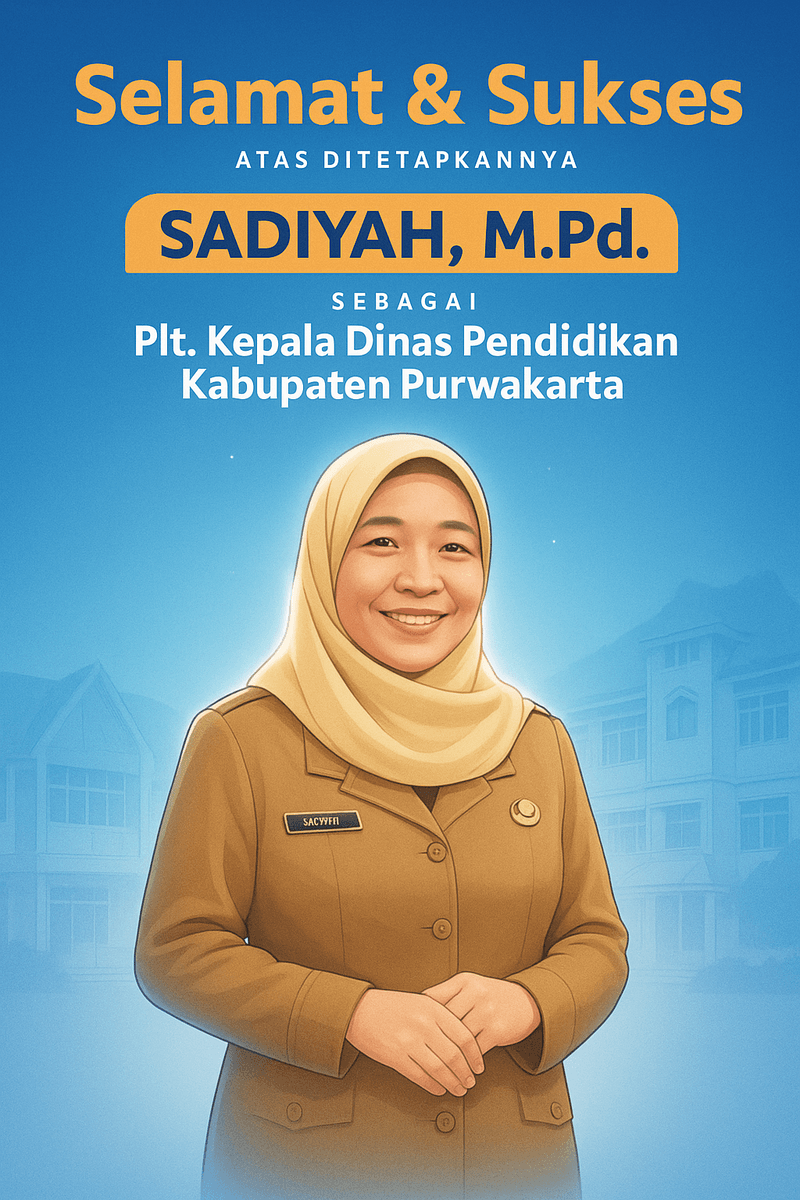 Sadiyah, M.Pd Resmi Jabat Plt. Kepala Dinas Pendidikan Kabupaten Purwakarta Mulai 2 Juni 2025